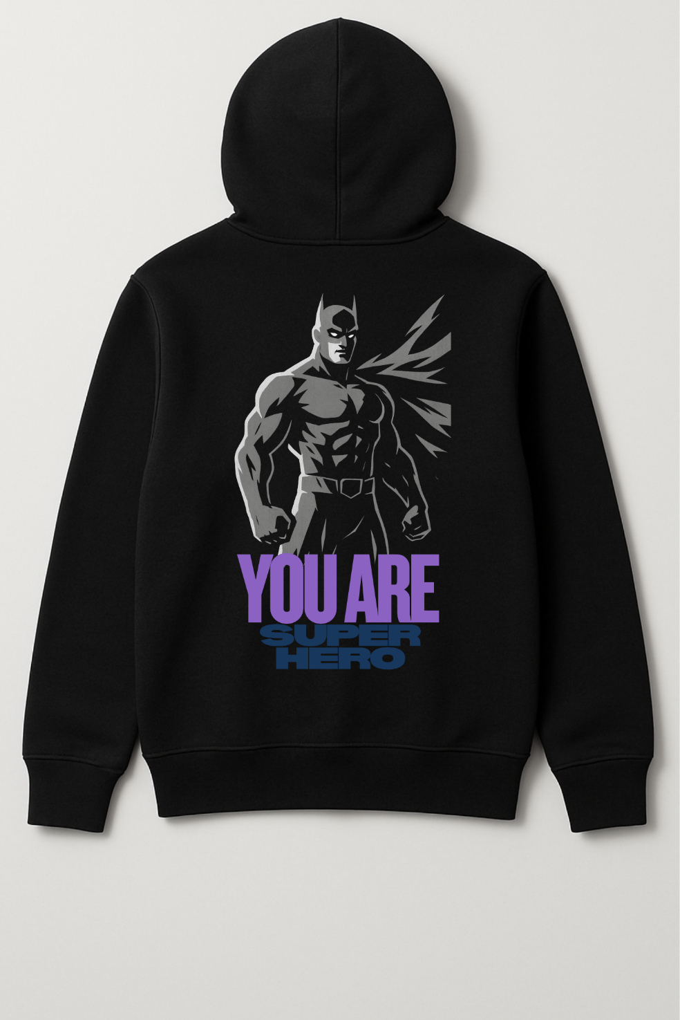 Hoodies you are super hero